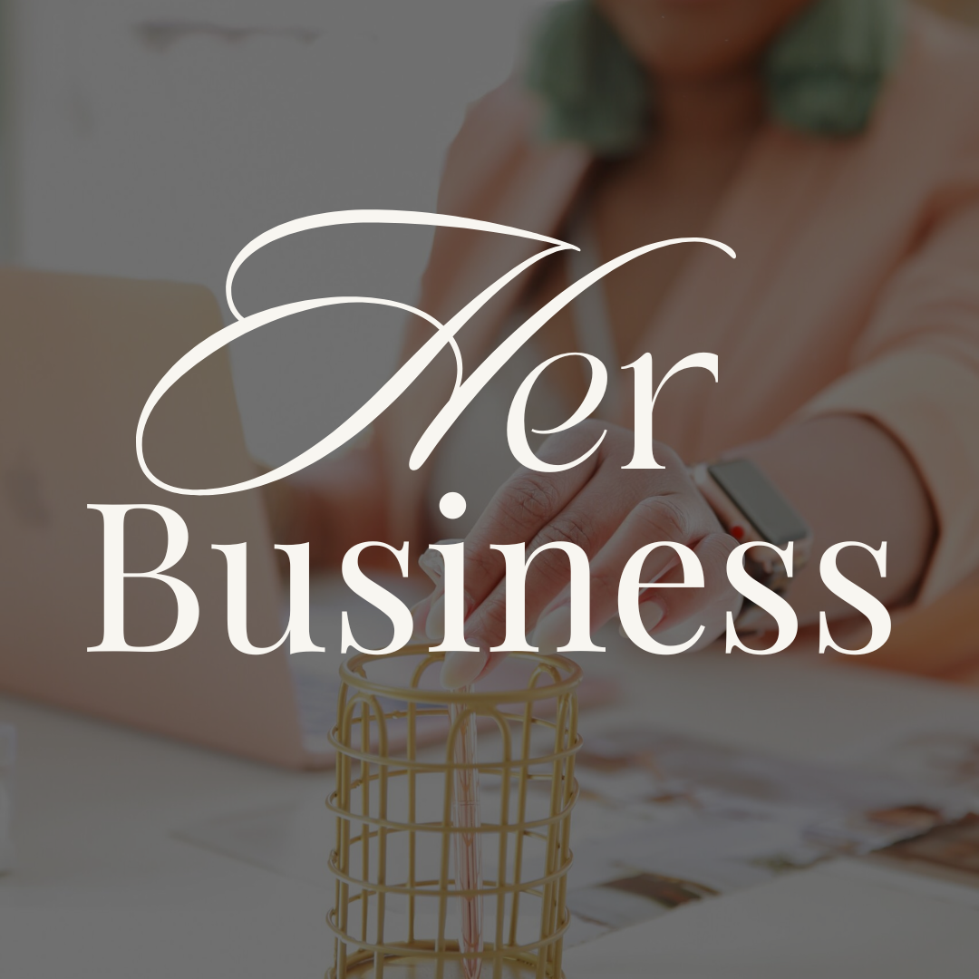 Her Business